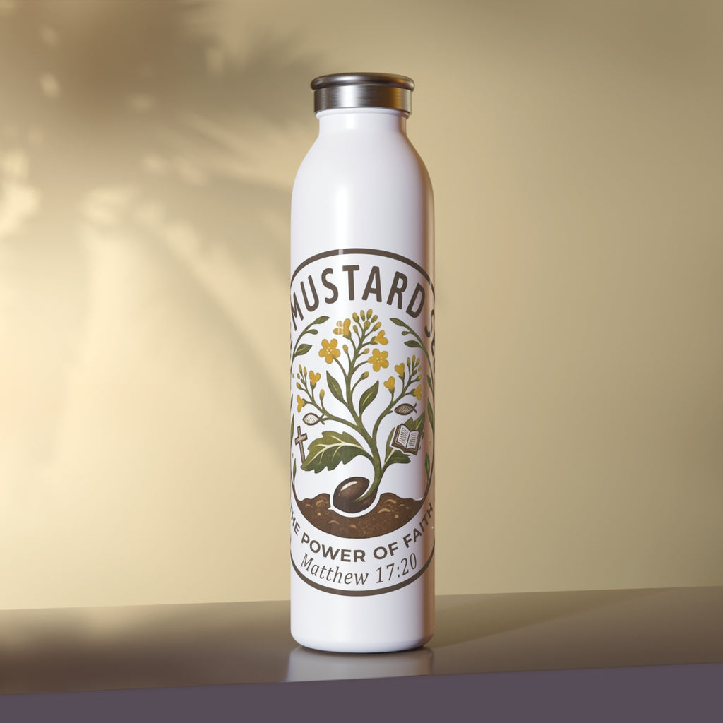 Slim Water Bottle — 'The Mustard Seed' Inspirational Faith Bottle (Matthew 17:20)