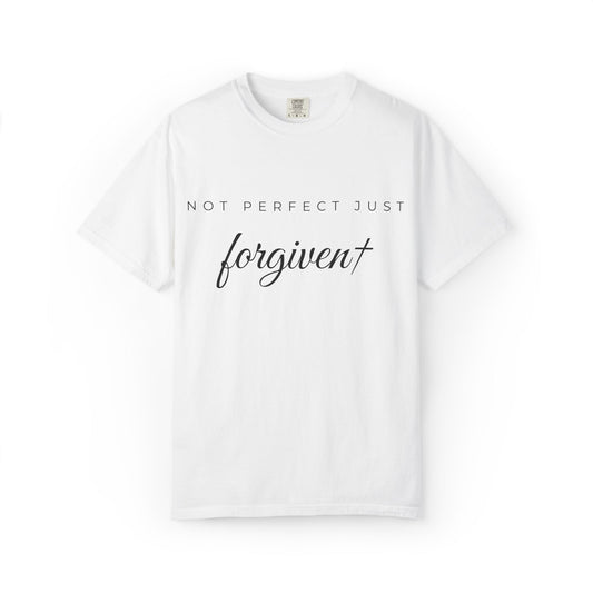 Not Perfect Just Forgiven Shirt – Christian Faith T-Shirt for Women