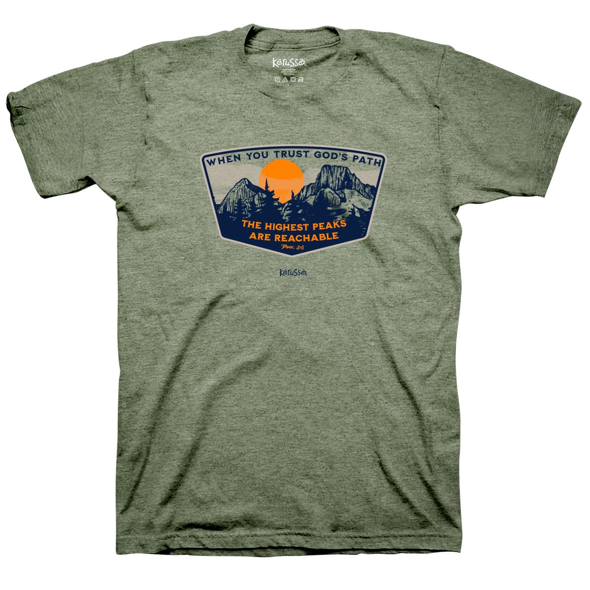Kerusso When You Trust Gods Path The Highest Peaks are Reachable Heather Military Green Cotton Crew Neck T-Shirt Medium