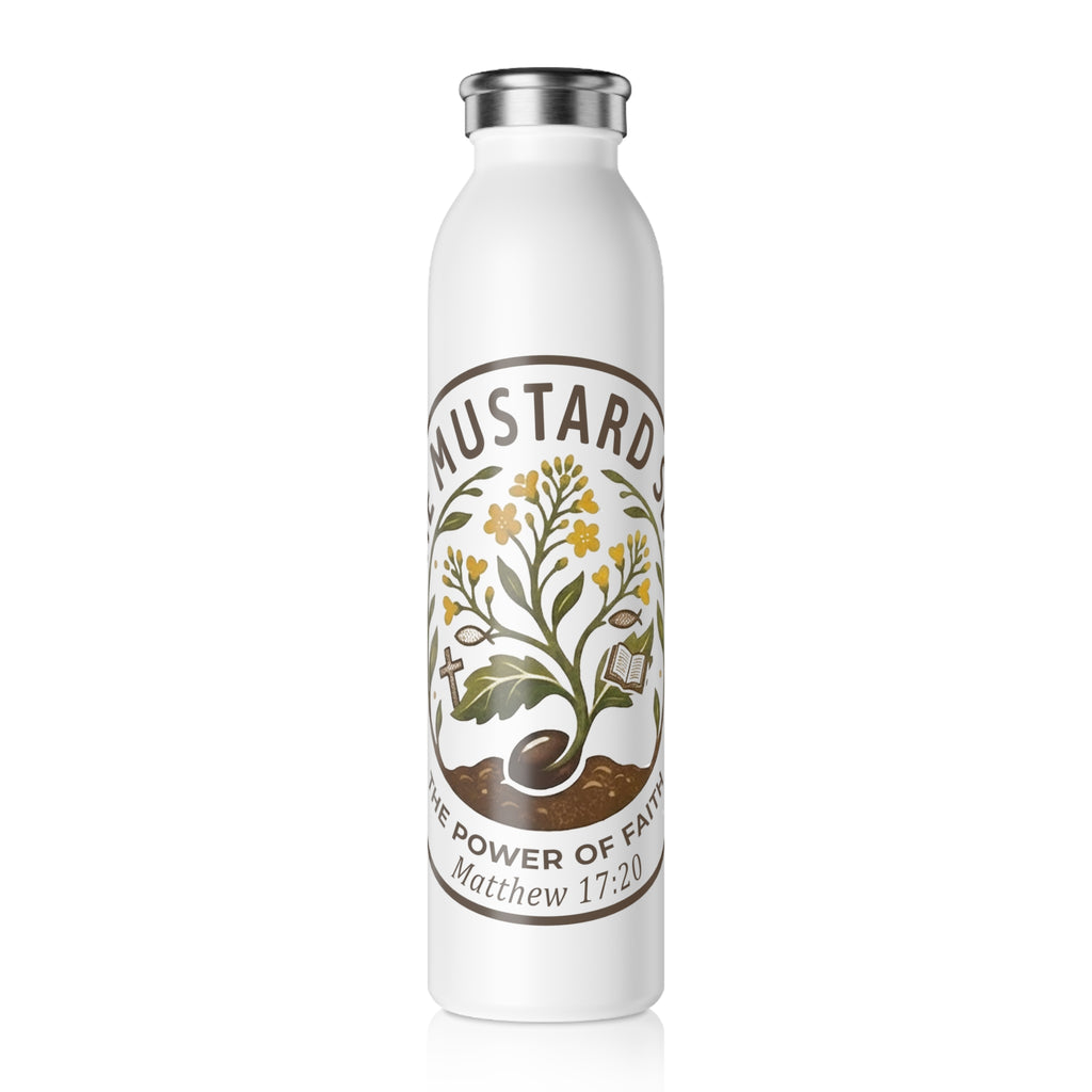 Slim Water Bottle — 'The Mustard Seed' Inspirational Faith Bottle (Matthew 17:20)