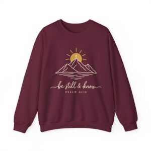 Be Still and Know Mountain Christian Crewneck Sweatshirt
