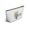 Floral Faith Accessory Pouch — T-Bottom Zipper Bag