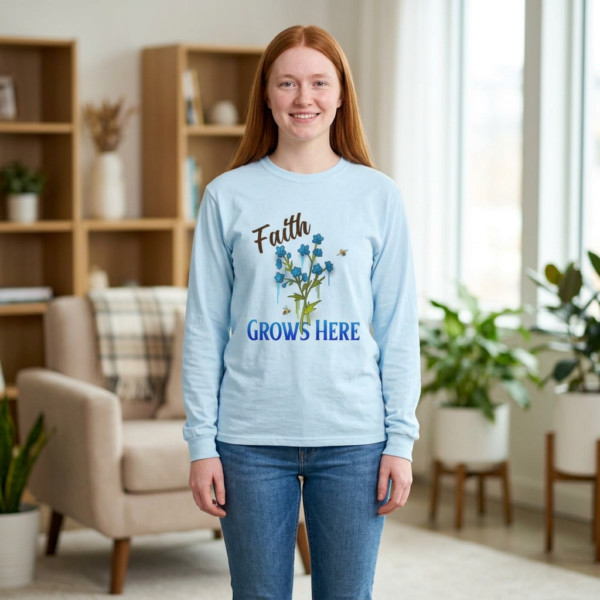 20261025021419-1f1d019c-9243-637a-b31f-d64fcb72675c.png Faith Grows Here Long Sleeve Tee