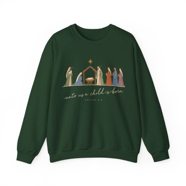 6252829846470292548_2048.jpeg Unto Us a Child Is Born Nativity Christian Christmas Sweatshirt