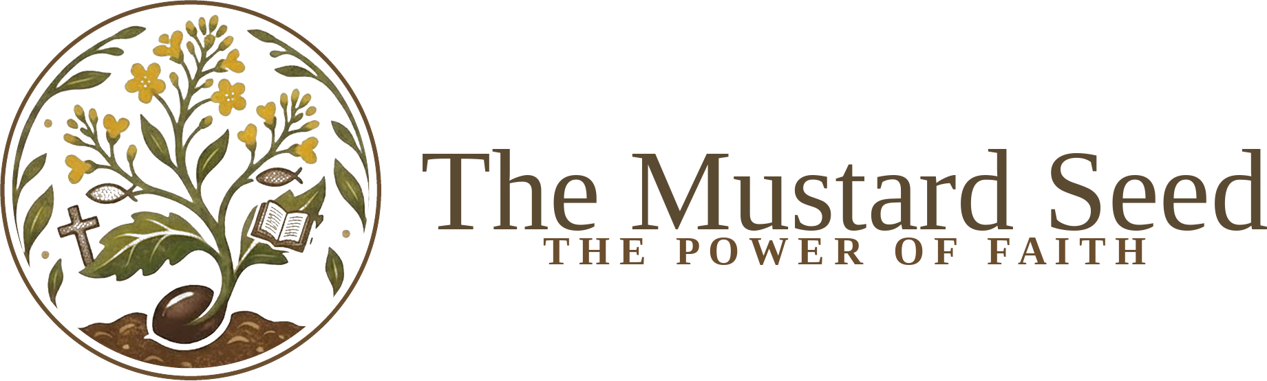The Mustard Seed — The Power of Faith